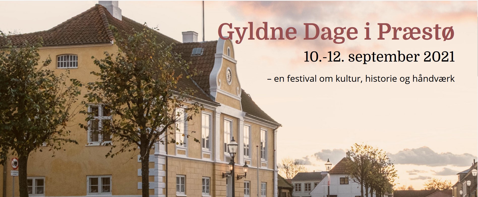 You are currently viewing Gyldne Dage i Præstø 10. – 12. september 2021
